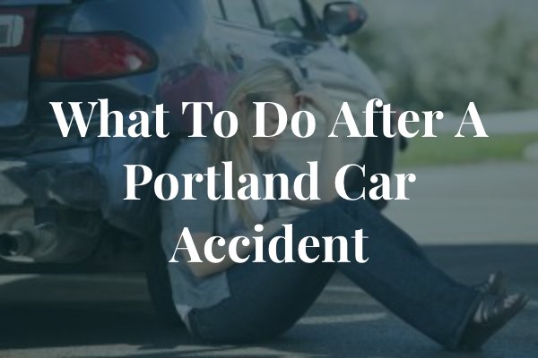 Portland car accident lawyer 